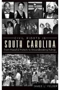 Civil Rights in South Carolina