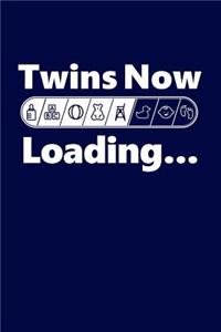 Twins Now Loading...