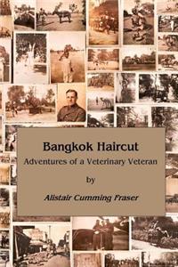 Bangkok Haircut