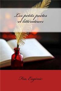 Les petits po�tes et litt�rateurs