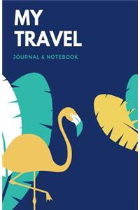 My Travel Journal and Notebook