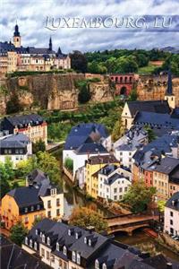 Luxembourg, Lu Travel Log