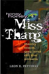 Honey, Honey, Miss Thang