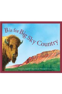 B Is for Big Sky Country
