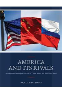 America and Its Rivals