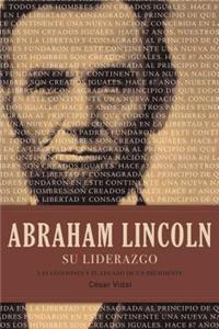 Abraham Lincoln su liderazgo