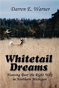 Whitetail Dreams