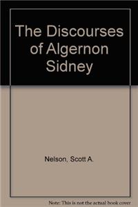 The Discourses of Algernon Sidney