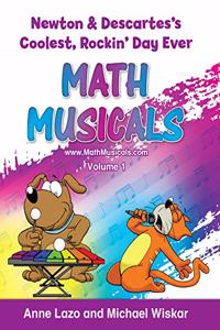 Math Musicals Newton and Descartes - Coolest Rockin' Day Ever