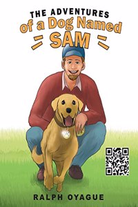 Adventures of a Dog Named Sam