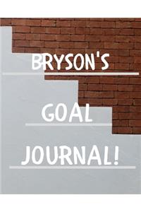 Bryson's Goal Journal