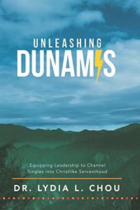 Unleashing Dunamis