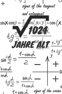 1024 Jahre alt: 32. Geburtstag Liniertes Mathe Wurzel Geburtstags Notizbuch oder Gästebuch Geschenk liniert - Journal mit Linien