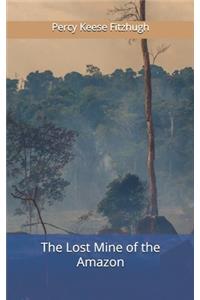 The Lost Mine of the Amazon