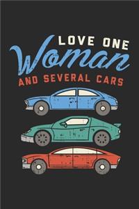 Love One Woman And Several Cars Notebook: Notizbuch für Auto Liebhaber 6x9 Zoll A5 Graph Paper 5x5 Kariert