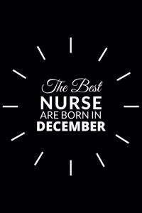 The Best Nurse Are Born in December