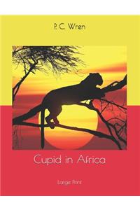 Cupid in Africa