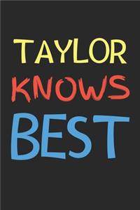 Taylor Knows Best