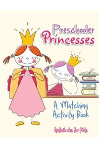 Preschooler Princesses