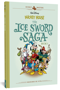 Walt Disney's Mickey Mouse: The Ice Sword Saga