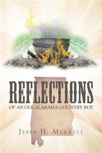 Reflections of an Ole Alabama Country Boy