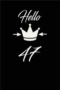 Hello 47