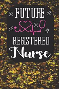 Future Registered Nurse