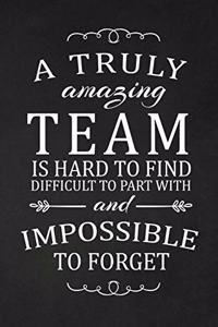 A Truly Amazing Team Is Hard To Find
