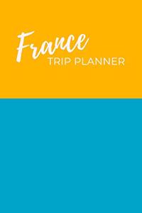 France Trip Planner