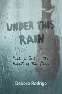 Under This Rain