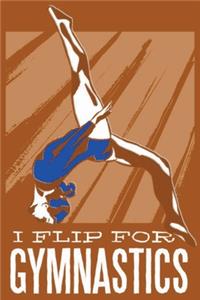 I flip for Gymnastics
