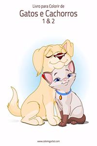 Livro para Colorir de Gatos e Cachorros 1 & 2