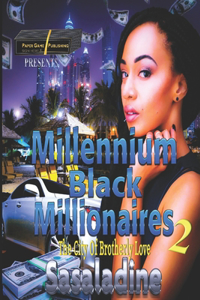 Millennium Black Millionaires 2