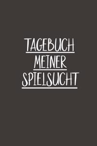 Tagebuch meiner Spielsucht