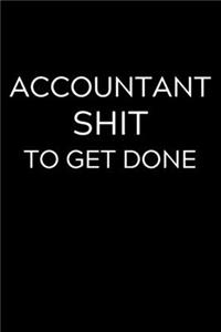 Accountant Shit To Get Done