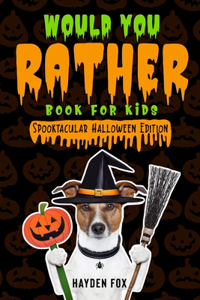 Would You Rather Book for Kids