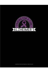 Praying Alzheimers For A Cure