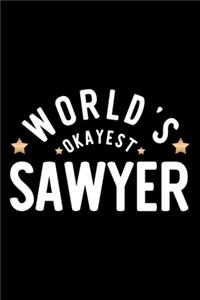World's Okayest Sawyer