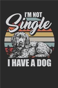 I am not single I have a dog