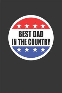Best Dad In The Country Shirt Notebook