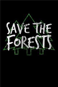 Save The Forests
