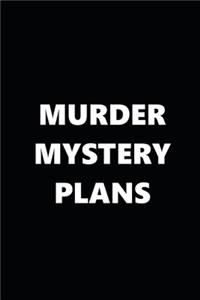 2020 Weekly Planner Murder Mystery Plans 134 Pages