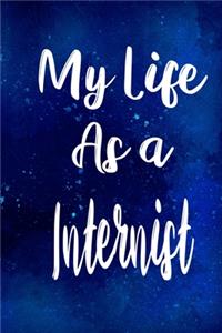 My Life as a Internist