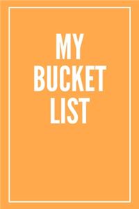 My Bucket List