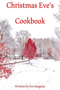 Christmas Eve's Cookbook