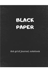 Black Paper Dot Grid Notebook Journal (8.5