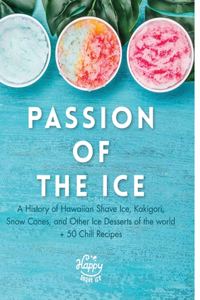 Passion of the Ice