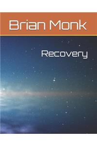 Recovery