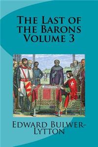 The Last of the Barons Volume 3