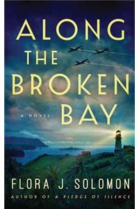 Along the Broken Bay
